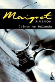 Libro: Maigret - 08 Crimen en Holanda - Simenon, Georges