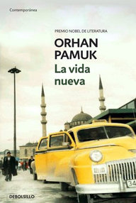 Libro: La vida nueva - Pamuk, Orhan