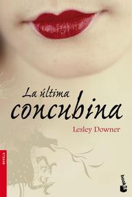 Libro: La última concubina - Downer, Lesley