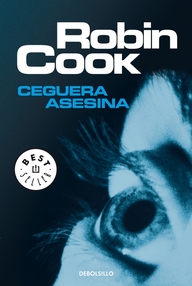 Libro: Ceguera Asesina - Cook, Robin
