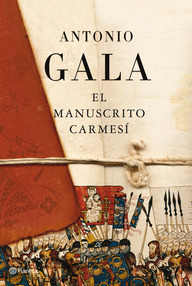 Libro: El manuscrito carmesí - Gala, Antonio