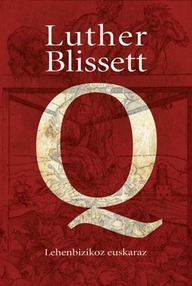Libro: Q - Wu Ming (Blissett, Luther)