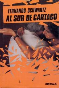 Libro: Al sur de Cartago - Schwartz, Fernando