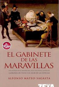 Libro: El gabinete de las maravillas - Mateo-Sagasta, Alfonso