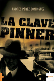 Libro: La clave Pinner - Pérez Domínguez, Andrés