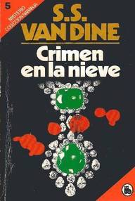 Libro: Philo Vance - 12 Crimen en la nieve - Van Dine, S. S.
