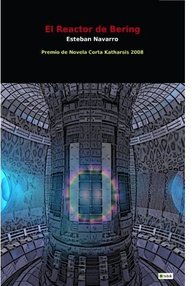Libro: El reactor de Bering - Navarro, Esteban