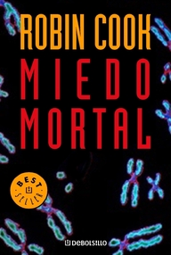 Libro: Miedo mortal - Cook, Robin
