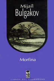 Libro: Morfina - Bulgákov, Mijaíl