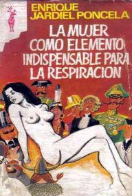 Libro: La mujer como elemento indispensable para la respiración - Enrique Jardiel Poncela
