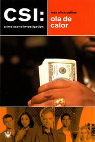 Libro: CSI Miami - 02 Ola de calor - Collins, Max Allan