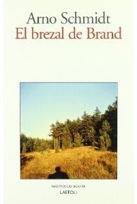 Libro: El brezal de Brand - Schmidt, Arno
