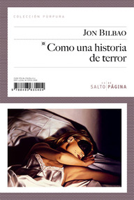 Libro: Como una historia de terror - Bilbao, Jon