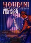 Los misterios de Houdini - 01 Houdini y Sherlock Holmes
