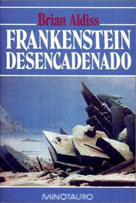 Libro: Frankenstein Desencadenado - Aldiss, Brian W.