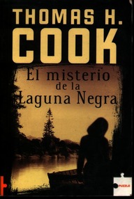 Libro: El misterio de la Laguna Negra - Cook, Thomas H.