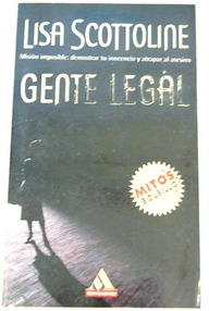 Libro: Rosato & Associates - 02 Gente legal - Scottoline, Lisa