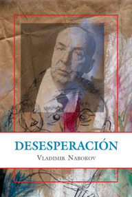 Libro: Desesperación - Nabokov, Vladimir