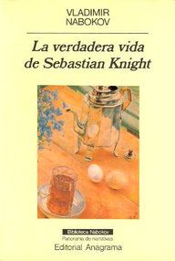 Libro: La verdadera vida de Sebastian Knight - Nabokov, Vladimir