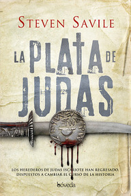 Libro: La plata de Judas - Savile, Steven