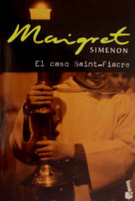 Libro: Maigret - 14 El caso Saint-Fiacre - Simenon, Georges