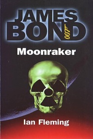 Libro: James Bond - 03 Moonraker - Fleming, Ian