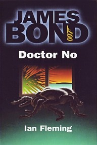 Libro: James Bond - 06 Doctor No - Fleming, Ian
