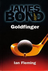 Libro: James Bond - 07 Goldfinger - Fleming, Ian