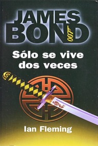 Libro: James Bond - 12 Sólo se vive dos veces - Fleming, Ian