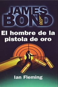 Libro: James Bond - 13 El hombre de la pistola de oro - Fleming, Ian