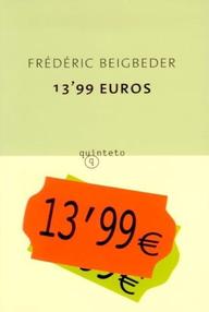 Libro: 13,99 Euros - Beigbeder, Frederic
