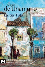 Libro: La tía Tula - Unamuno, Miguel de