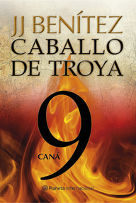 Libro: Caballo de Troya - 09 Caná - Benítez, J. J