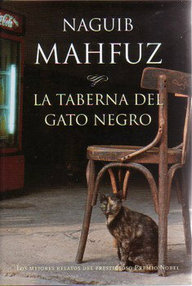 Libro: La taberna del Gato Negro - Mahfuz, Naguib