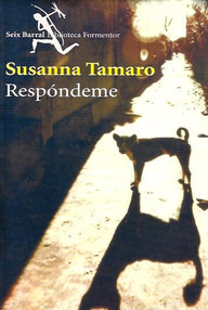 Libro: Respóndeme - Tamaro, Susanna
