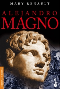 Libro: Alejandro Magno - Renault, Mary