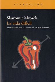 Libro: La vida difícil - Mrozek, Slawomir