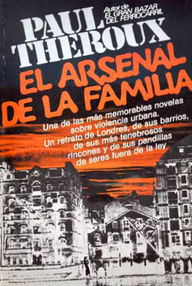 Libro: El arsenal de la familia - Theroux, Paul