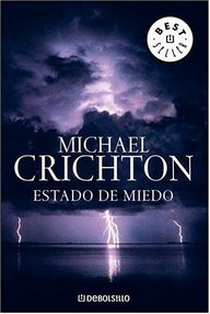 Libro: Estado de miedo - Crichton, Michael