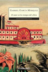 Libro: El amor en los tiempos del cólera - Garcia Marquez, Gabriel
