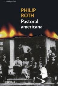 Libro: Pastoral americana - Roth, Philip