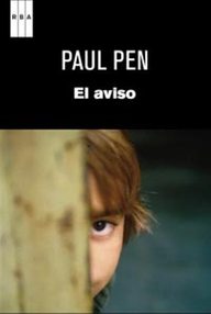 Libro: El aviso - Pen, Paul