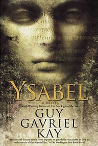 Libro: Ysabel - Guy Gavriel Kay