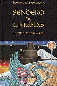 Libro: El Tapiz de Fionavar - 03 Sendero de tinieblas - Guy Gavriel Kay