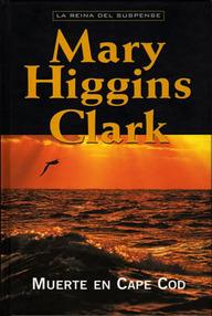 Libro: Muerte en Cape Cod - Higgins Clark, Mary