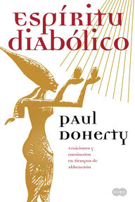 Libro: Akhenatón - 01 Espíritu diabólico - Doherty, Paul ( Michael Clynes)