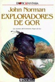 Libro: Crónicas de la contratierra - 13 Exploradores de Gor - Norman, John