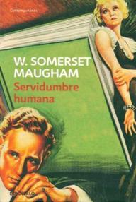 Libro: Servidumbre humana - Maugham, William Somerset