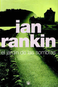 Libro: Rebus - 09 El jardín de las sombras - Rankin, Ian
