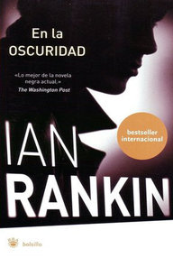 Libro: Rebus - 11 En la oscuridad - Rankin, Ian